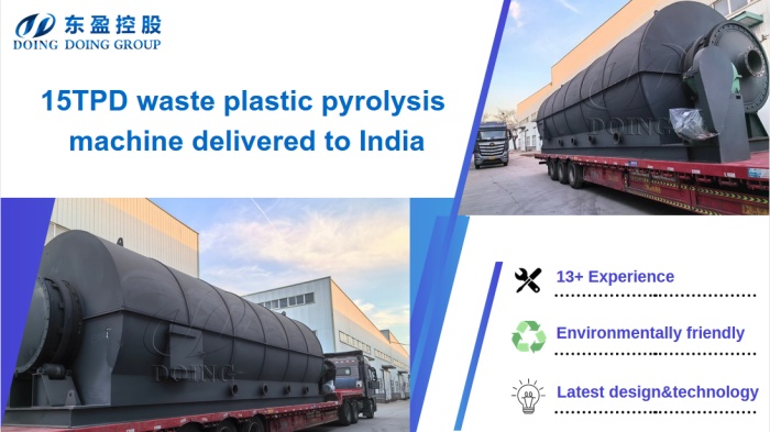 15TPD waste plastic pyrolysis machine was delivered to India